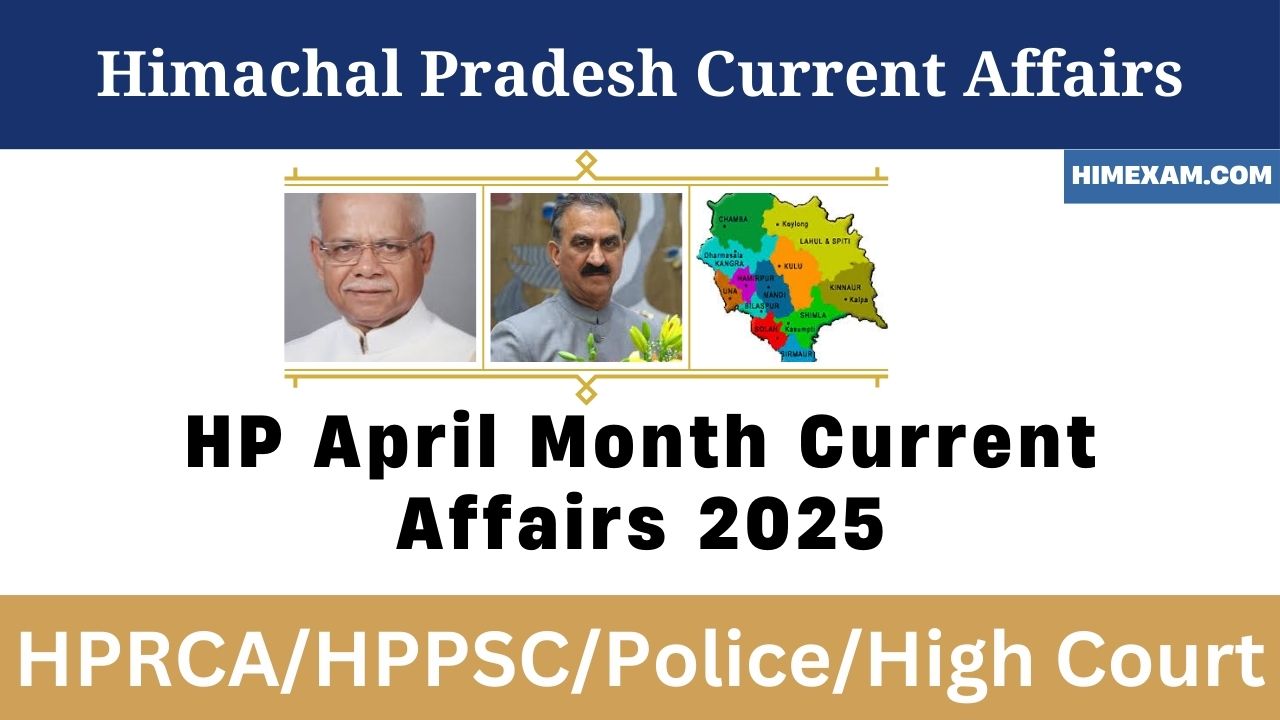 HP April Month Current Affairs 2025