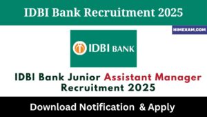 IDBI Bank Junior Assistant Manager Recruitment 2025