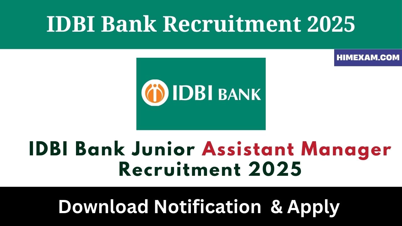 IDBI Bank Junior Assistant Manager Recruitment 2025