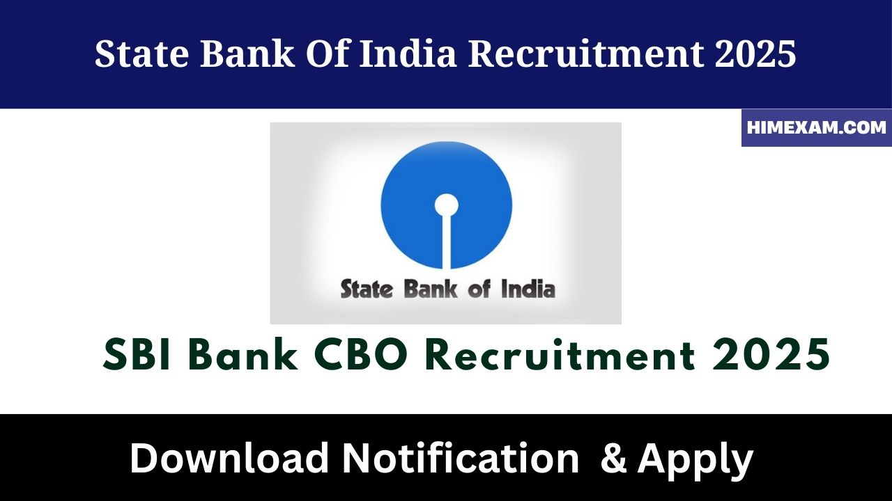 SBI Bank CBO Recruitment 2025