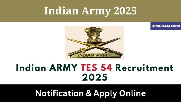 Indian ARMY TES 54 Recruitment 2025