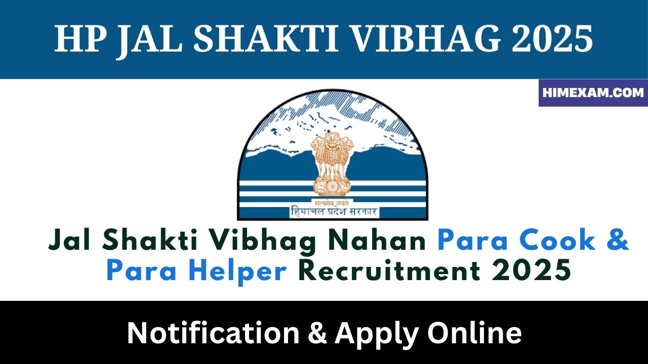 Jal Shakti Vibhag Nahan Para Cook & Para Helper Recruitment 2025