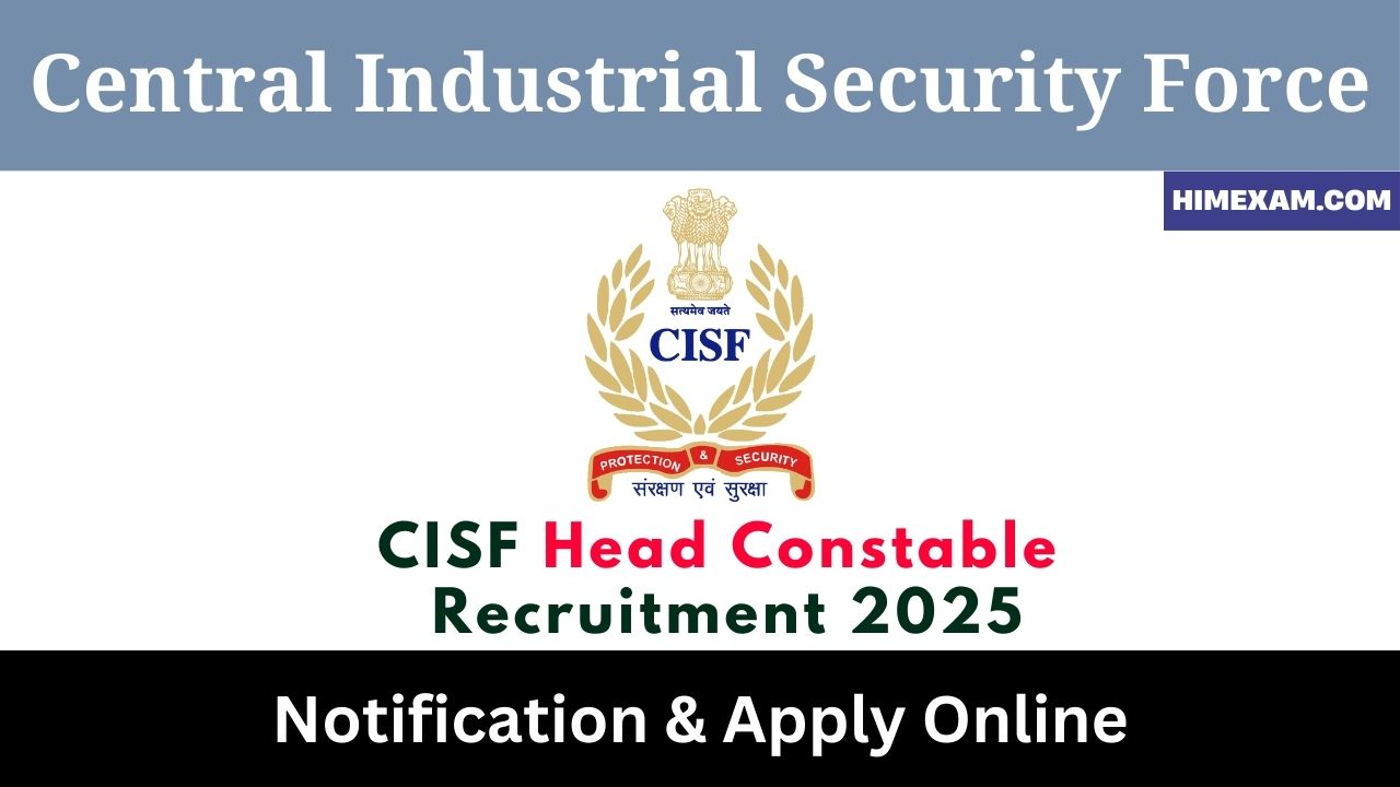 CISF Head Constable Recruitment 2025