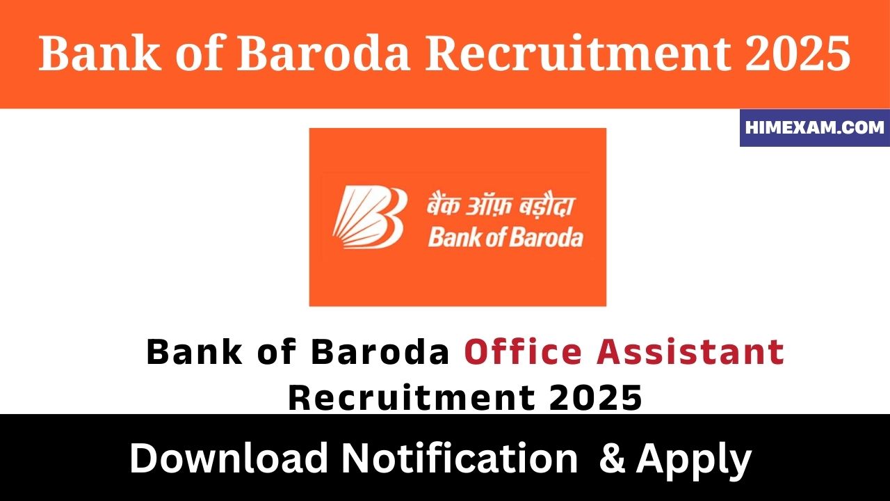 Bank of Baroda Office Assistant Recruitment 2025