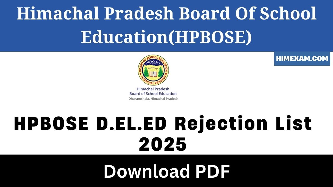 HPBOSE D.EL.ED Rejection List 2025