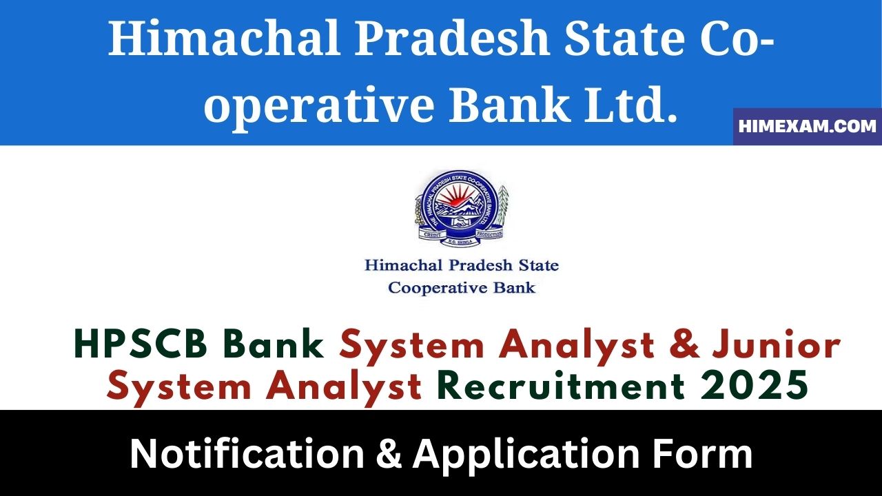 HPSCB Bank System Analyst & Junior System Analyst Recruitment 2025