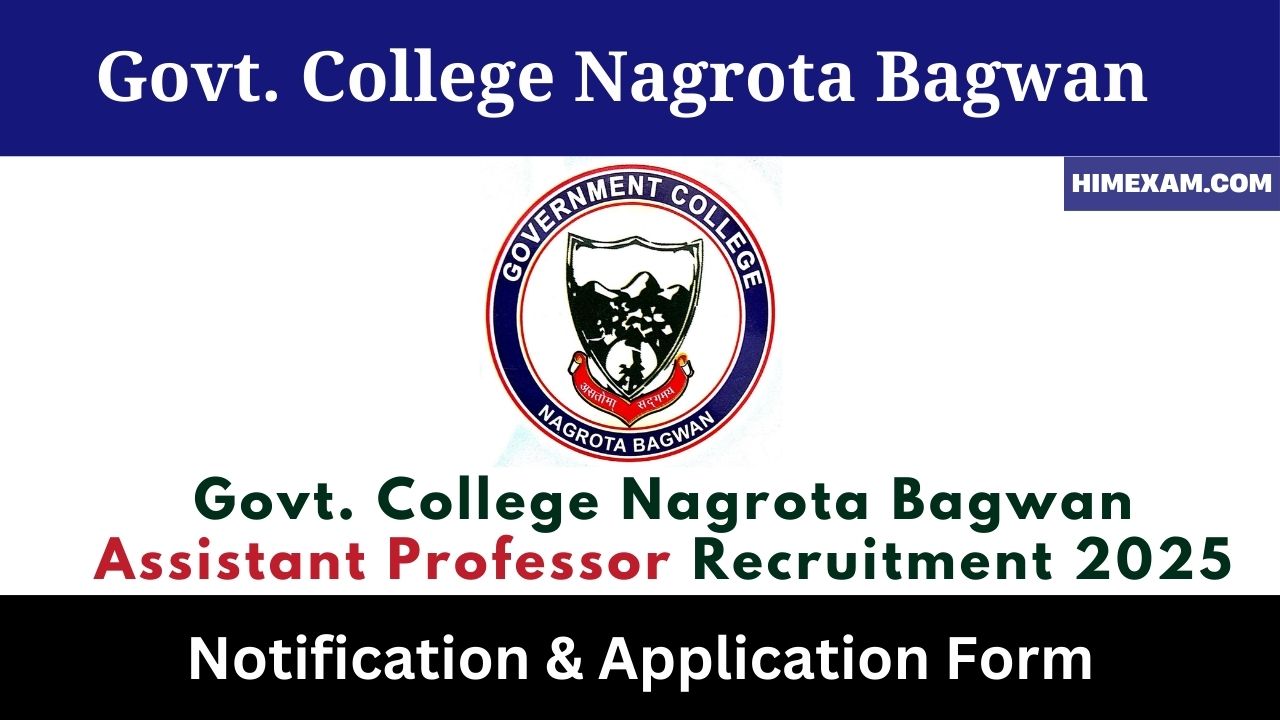 Govt. College Nagrota Bagwan Assistant Professor Recruitment 2025