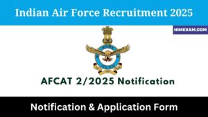 AFCAT 2/2025 Notification