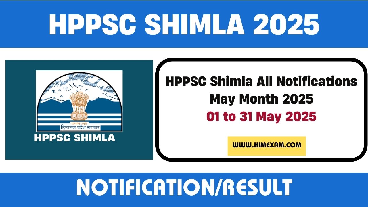 HPPSC Shimla All Notifications May Month 2025