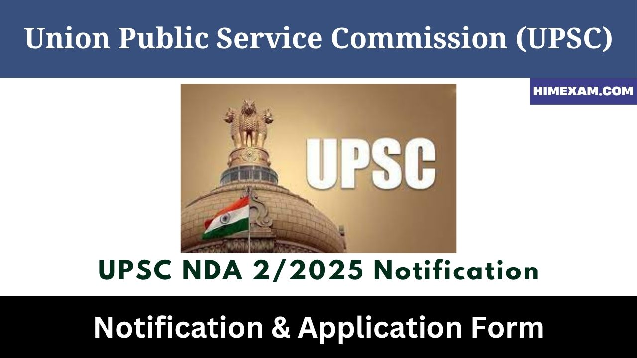 UPSC NDA 2/2025 Notification