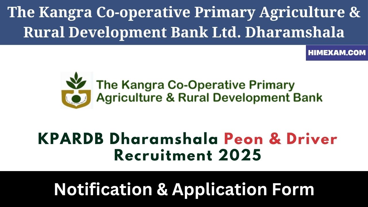 KPARDB Dharamshala Peon & Driver Recruitment 2025