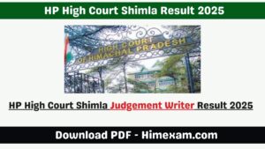 HP High Court Shimla Judgement Writer Result 2025