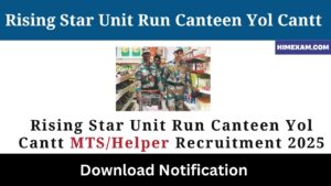 Rising Star Unit Run Canteen Yol Cantt MTS/Helper Recruitment 2025