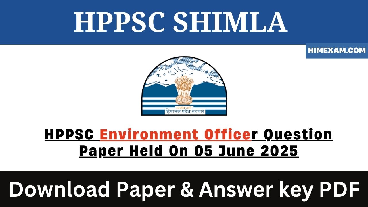 HPPSC Environment Officer Question Paper Held On 05 June 2025