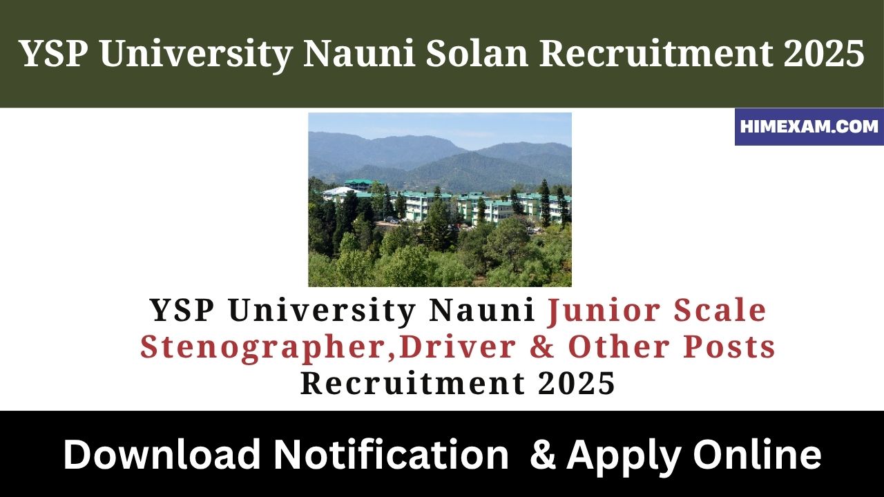 YSP University Nauni Junior Scale Stenographer,Driver & Other Posts Recruitment 2025