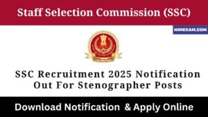 SSC Recruitment 2025 Notification Out For Stenographer Posts