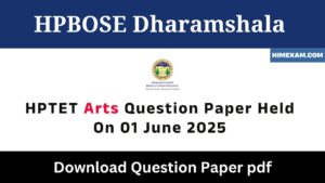 HPTET Arts Question Paper Held On 01 June 2025