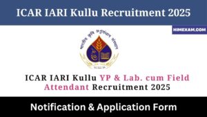 ICAR IARI Kullu YP & Lab. cum Field Attendant Recruitment 2025