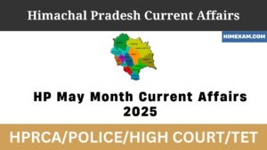 HP May Month Current Affairs 2025