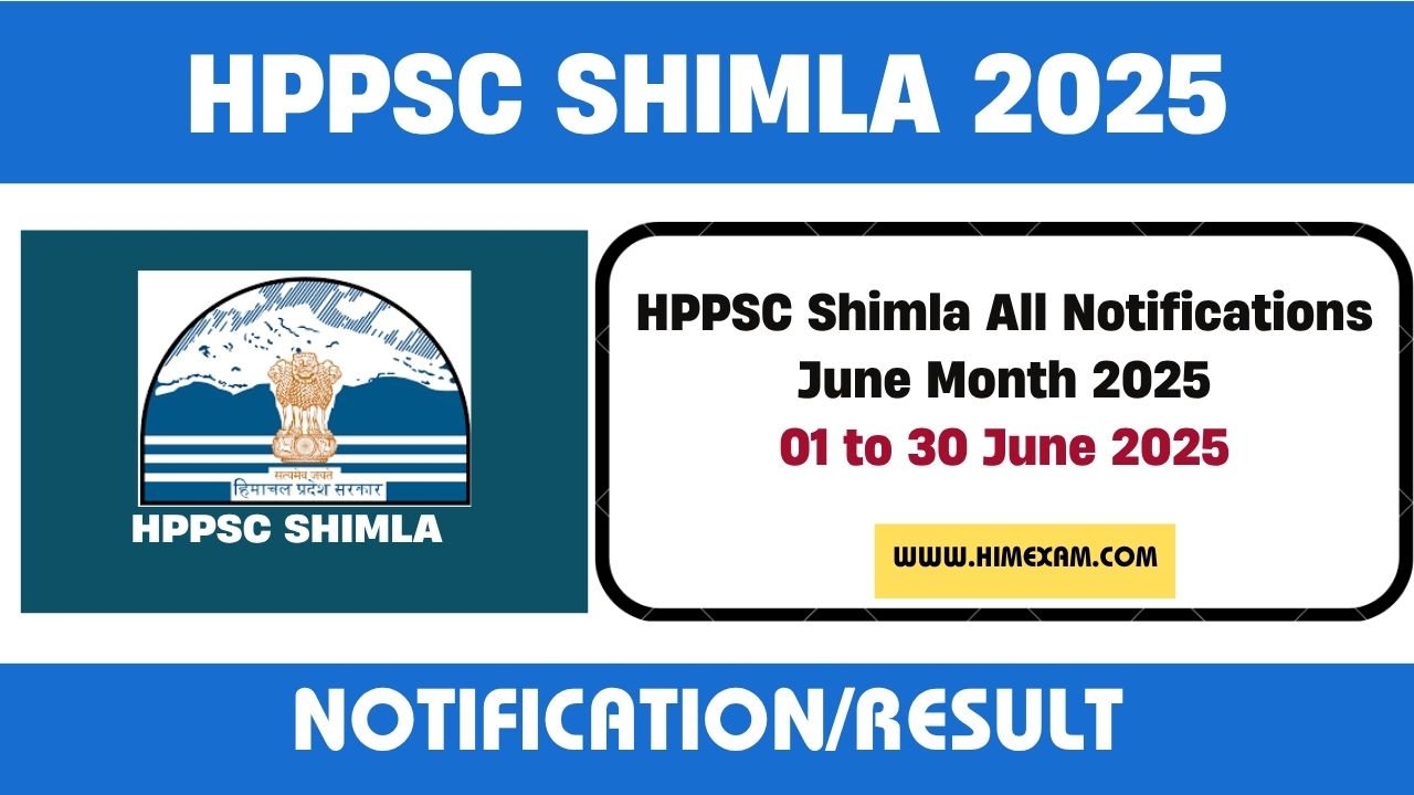 HPPSC Shimla All Notifications June Month 2025