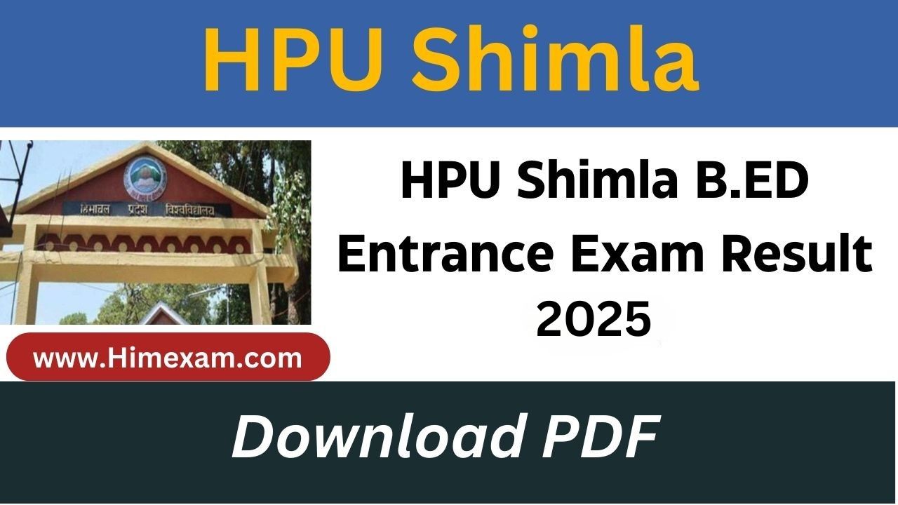 HPU B.ED Entrance Exam Result 2025