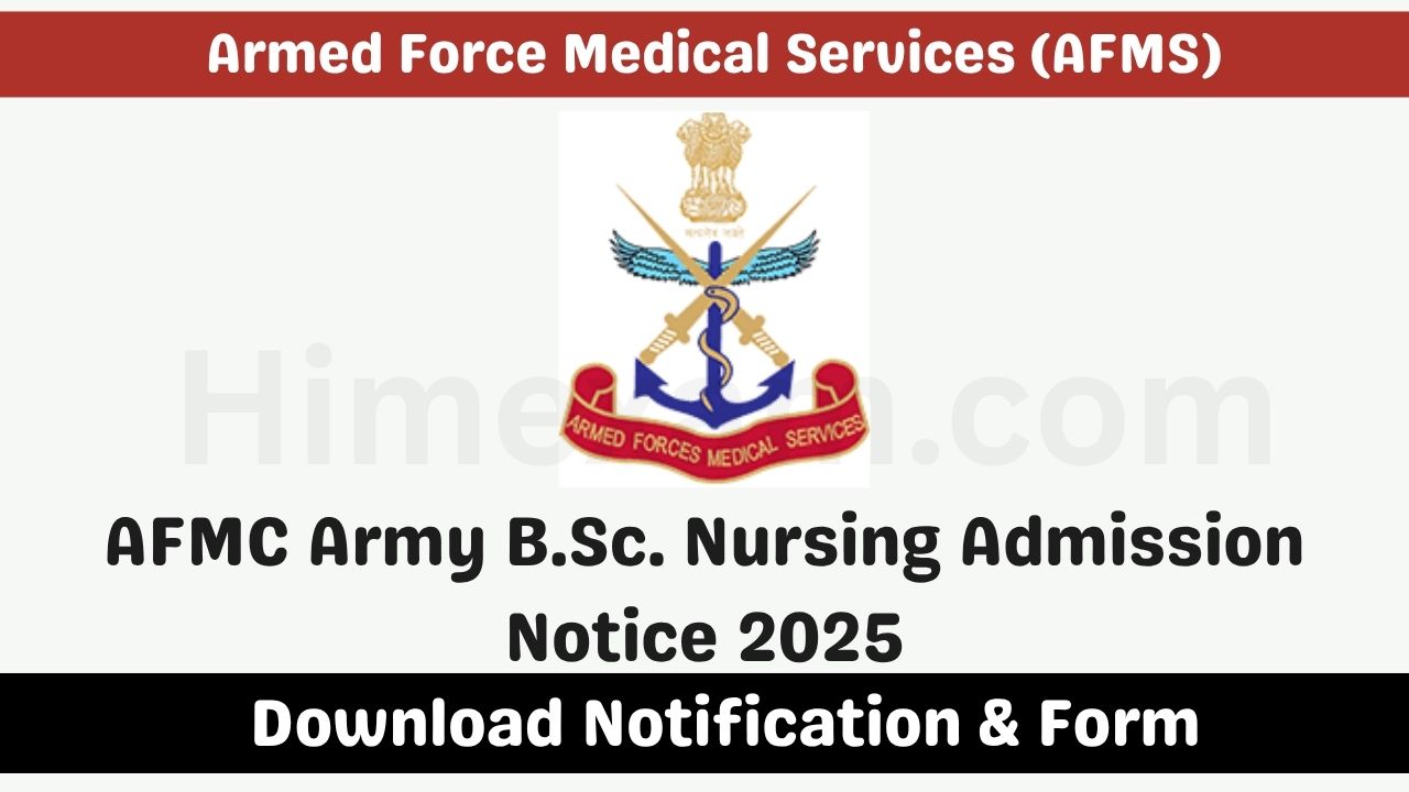 AFMC Army B.Sc. Nursing Admission Notice 2025