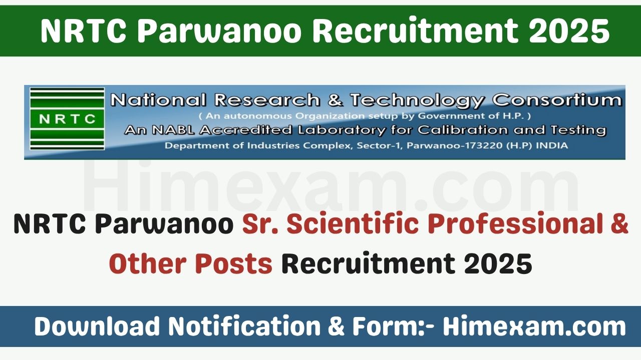 NRTC Parwanoo Sr. Scientific Professional & Other Posts Recruitment 2025