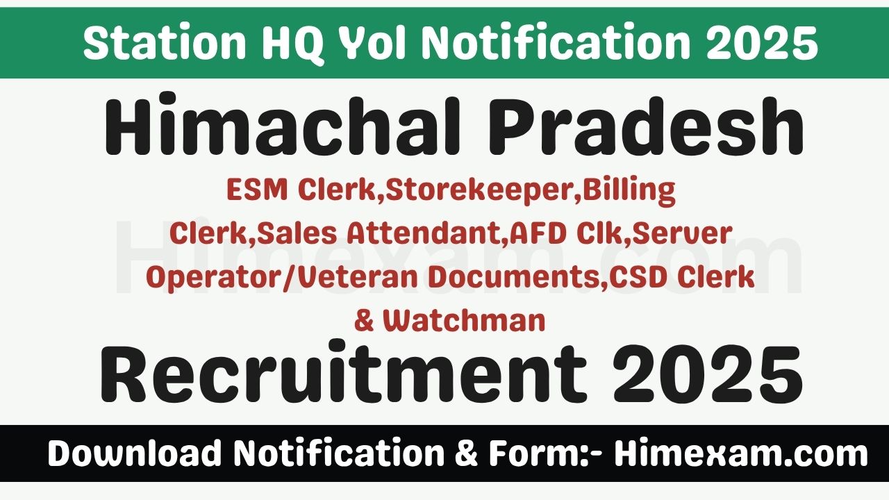 Station HQ Yol Various Posts Recruitment 2025