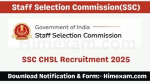 SSC CHSL Recruitment 2025