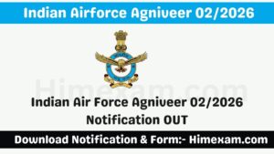 Indian Air Force Agniveer 02/2026
