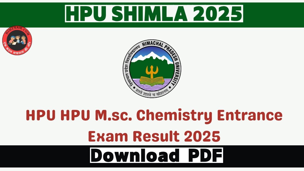 HPU M.sc. Chemistry Entrance Exam Result 2025