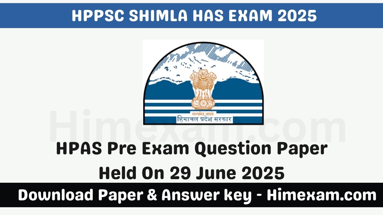 HPAS Pre Exam Question Paper Held On 29 June 2025