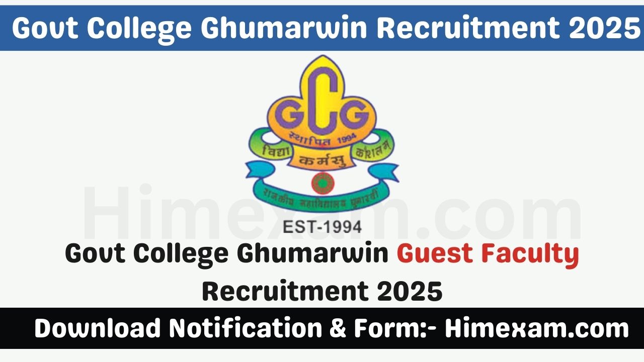 Govt College Ghumarwin Guest Faculty Recruitment 2025