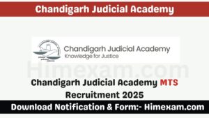 Chandigarh Judicial Academy MTS Recruitment 2025