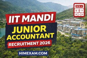 IIT Mandi Junior Accountant Recruitment 2026