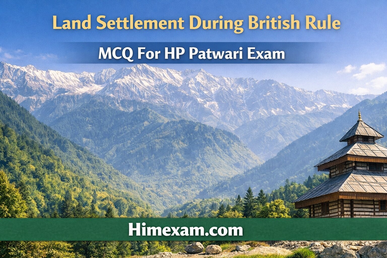Land Settlement During British Rule MCQ For HP Patwari Exam