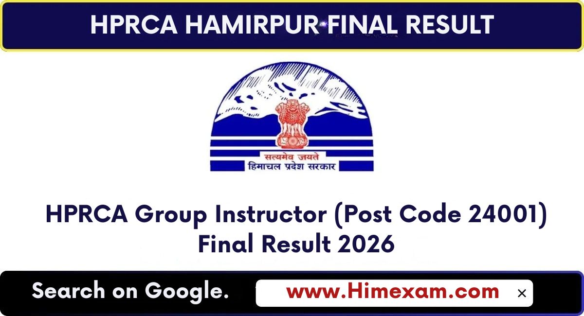 HPRCA Group Instructor (Post Code 24001) Final Result 2026