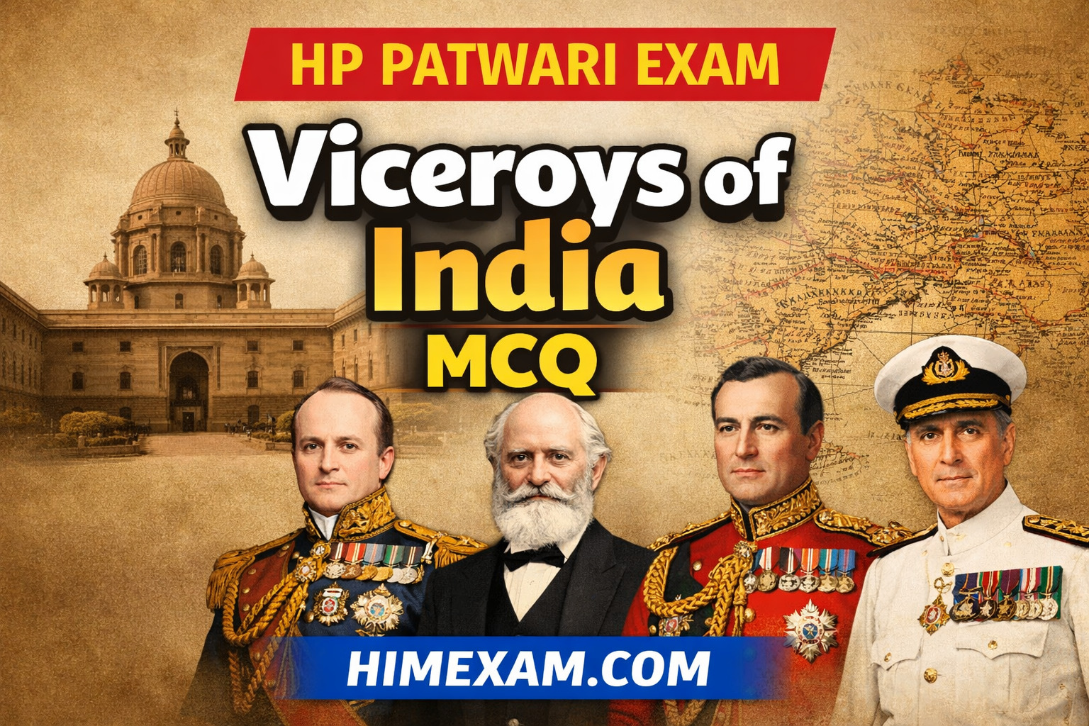 Viceroys of India MCQ For HP Patwari Exam