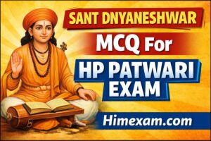 Sant Dnyaneshwar MCQ For HP Patwari Exam