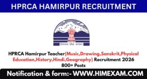HPRCA Hamirpur Teacher(Music,Drawing,Sanskrit,Physical Education,History,Hindi,Geography) Recruitment 2026