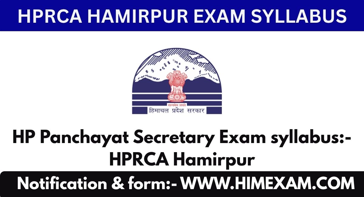 HP Panchayat Secretary Exam syllabus:- HPRCA Hamirpur