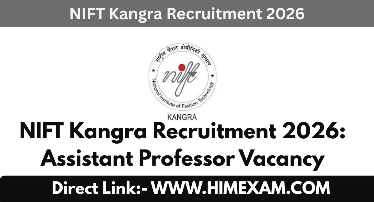 NIFT Kangra Recruitment 2026: Assistant Professor Vacancy