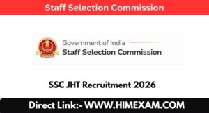 SSC JHT Recruitment 2026