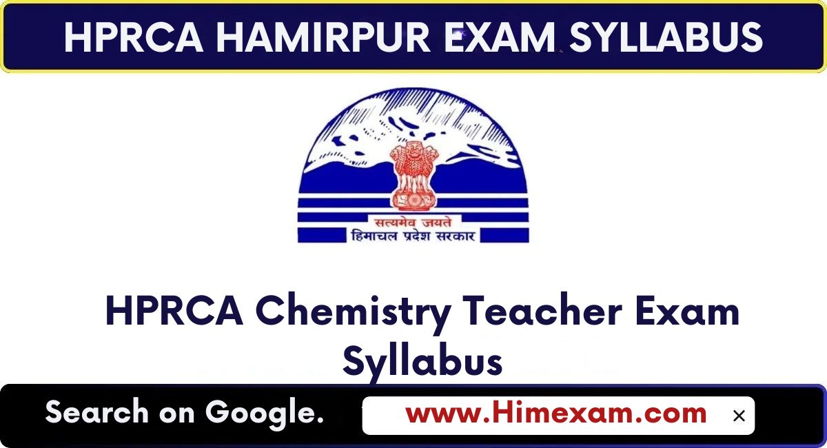 HPRCA Chemistry Teacher Exam Syllabus