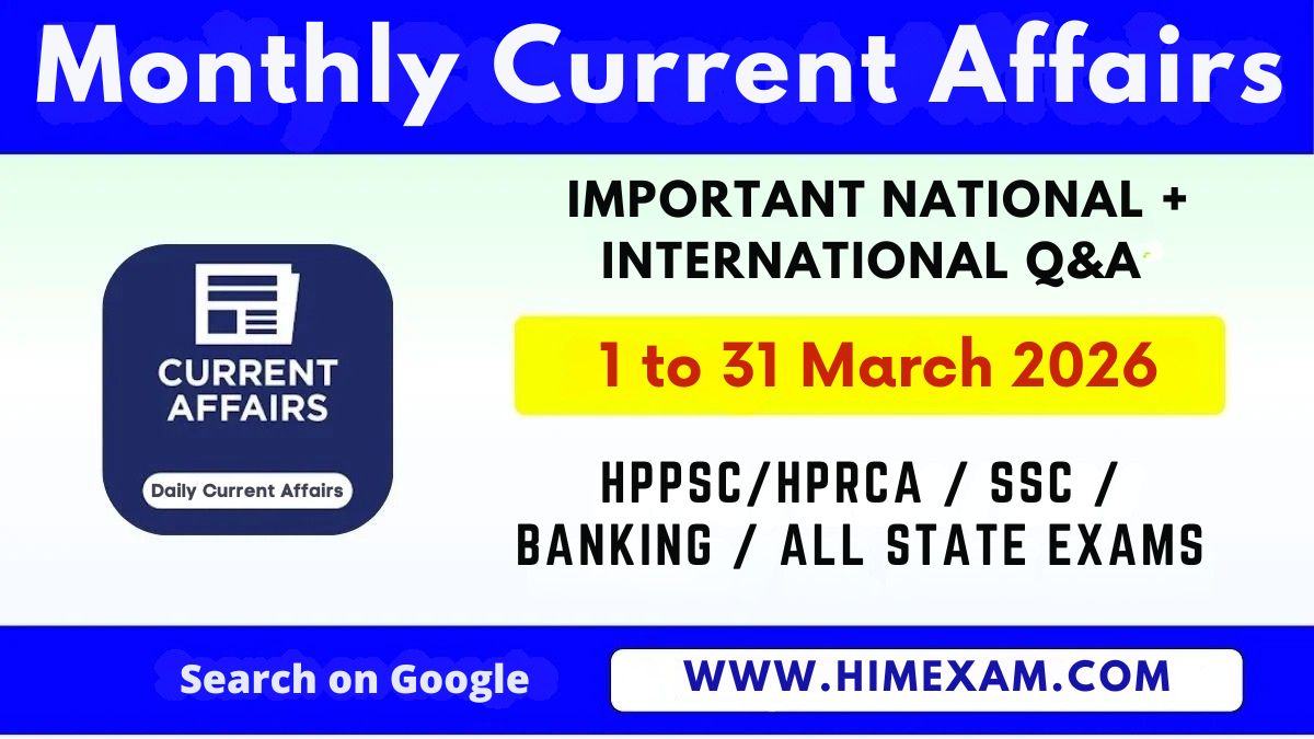 March Month Current Affairs 2026(National + International)