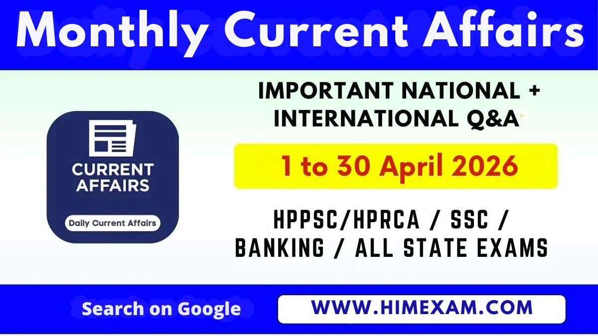 April Month Current Affairs 2026(National + International)