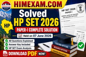 Solved HP SET Paper 1 Held on 07 June 2026