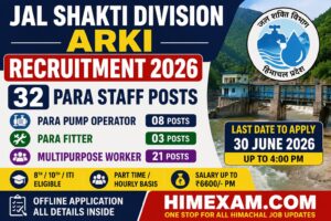 Jal Shakti Division Arki Recruitment 2026: Apply Offline for 32 Para Staff Posts