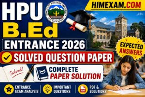 Solved HPU B.ed Entrance Paper 2026