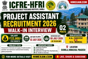 ICFRE-HFRI Shimla Project Assistant Recruitment 2026: Walk-in Interview for 02 Posts